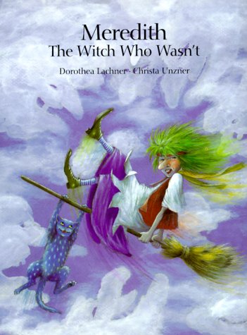 Stock image for Meredith, the Witch Who Wasn't for sale by SecondSale