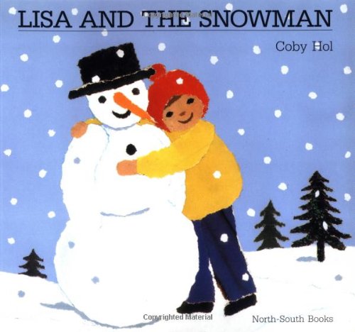 Stock image for Lisa and the Snowman for sale by ThriftBooks-Atlanta