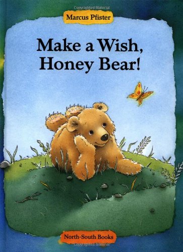 9780735812444: Make a Wish, Honey Bear!