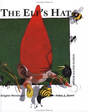 Beispielbild fr Elf's Hat (Michael Neugebauer Book) zum Verkauf von First Choice Books