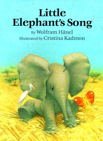 Stock image for Little Elephant's Song for sale by Wonder Book