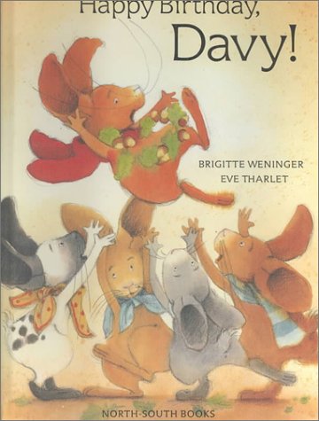 Happy Birthday, Davy! (9780735813465) by Brigitte Weninger