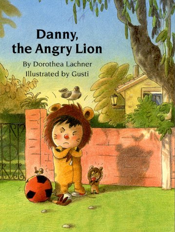 Stock image for Danny, the Angry Lion for sale by Better World Books