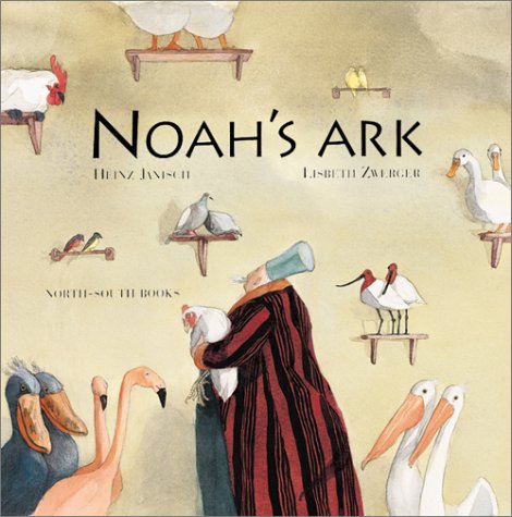 Stock image for Noah's Ark (A Michael Neugebauer book) for sale by WorldofBooks