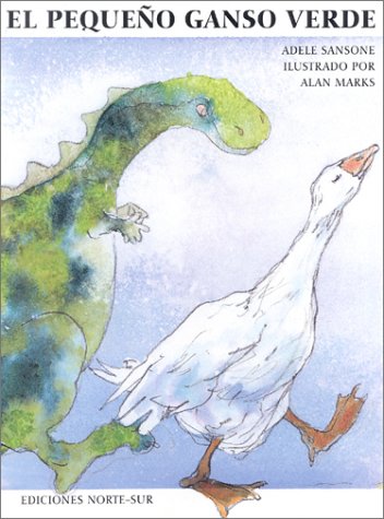 Stock image for El Pequeno Ganso Verde: The Little Green Goose for sale by ThriftBooks-Atlanta