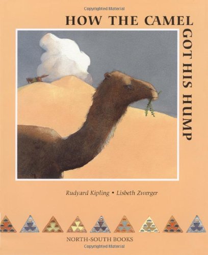 Beispielbild fr How the Camel Got His Hump zum Verkauf von ThriftBooks-Reno