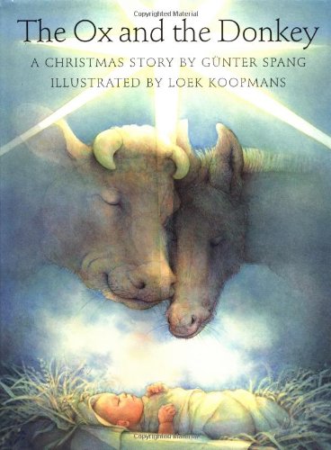 9780735815155: The Ox and the Donkey: A Christmas Story
