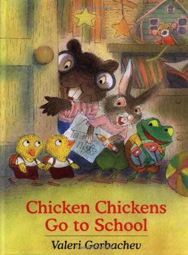 Beispielbild fr Chicken Chickens Go to School zum Verkauf von Better World Books