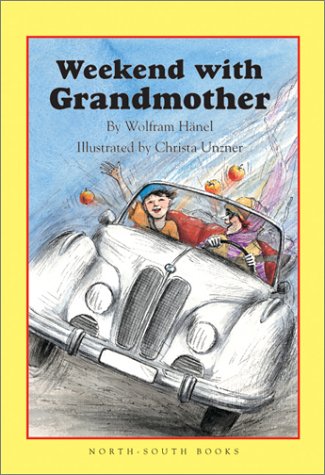 Stock image for Weekend with Grandmother for sale by Better World Books