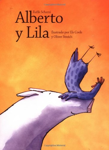 Beispielbild fr Alberto y Lila (Spanish Edition) zum Verkauf von mountain