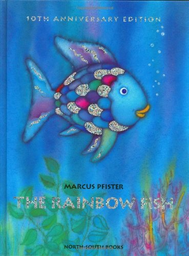 The Rainbow Fish Anniversary Edition (9780735817487) by Pfister, Marcus