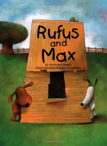 Stock image for Rufus and Max for sale by Kevin T. Ransom- Bookseller