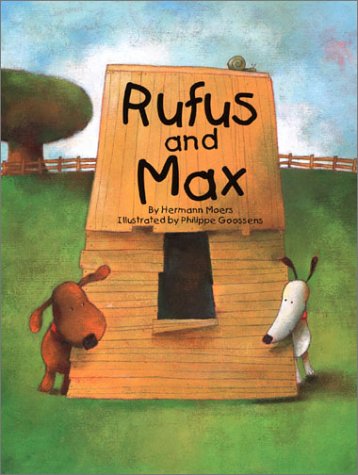 Stock image for Rufus and Max for sale by Better World Books