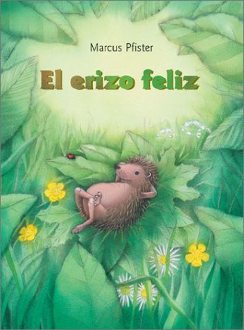 Stock image for El Erizo feliz. Traducido por Diego Lasconi for sale by Casa del Libro A Specialty Bookstore
