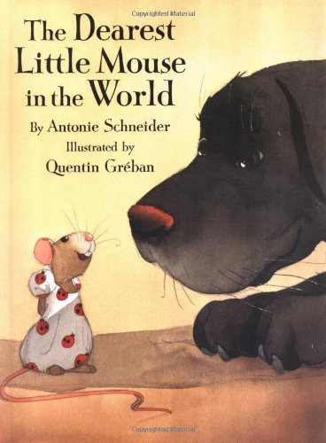 Stock image for The Dearest Little Mouse in the World for sale by HPB-Movies