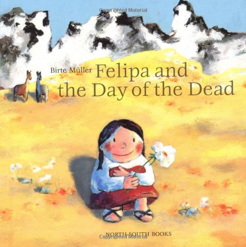 Stock image for Felipa and the Day of Dead for sale by ThriftBooks-Atlanta