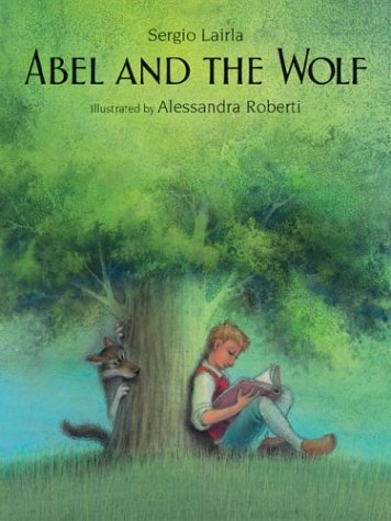 Beispielbild fr Abel and the Wolf zum Verkauf von ThriftBooks-Dallas