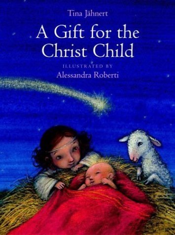 Stock image for A Gift for the Christ Child for sale by MusicMagpie