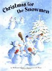 Stock image for Christmas for the Snowmen for sale by Better World Books