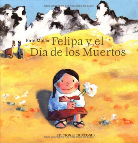 Stock image for Felipa y el Dia de los Muertos (Spanish Edition) for sale by Books Unplugged
