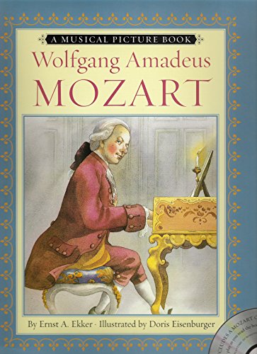 Stock image for Wolfgang Amadeus Mozart (Musical Picture Book) for sale by Better World Books: West