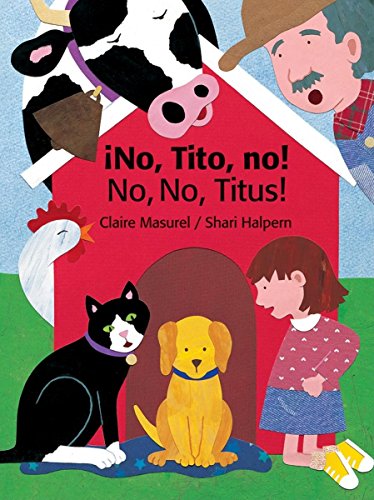 Imagen de archivo de No, Tito, No!/No, No, Titus! a la venta por ThriftBooks-Dallas