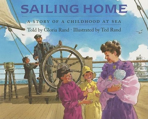 Stock image for Sailing Home : A Story of a Childhood at Sea for sale by Better World Books