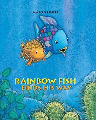 Stock image for Rainbow Fish Finds His Way for sale by Better World Books