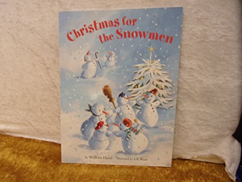 Stock image for Christmas for the Snowmen for sale by Better World Books