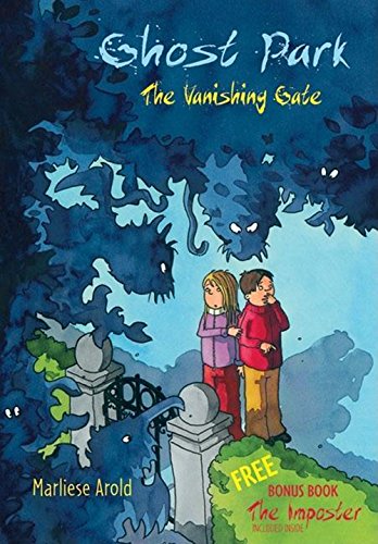 Stock image for Ghost Park: The Vanishing Gate/The Imposter (Ghost Park, 1-2) for sale by Wonder Book