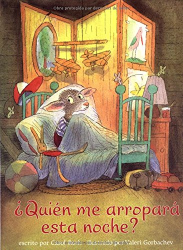 Stock image for Quien Me Arropara Esta Noche? for sale by Better World Books