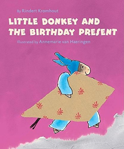 Stock image for Little Donkey and the Birthday Present for sale by Half Price Books Inc.