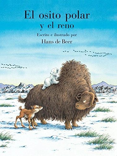 Imagen de archivo de El osito polar y el reno (Spanish Edition) a la venta por Wonder Book