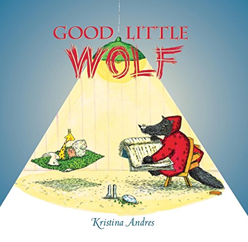 Beispielbild fr Good Little Wolf zum Verkauf von Better World Books