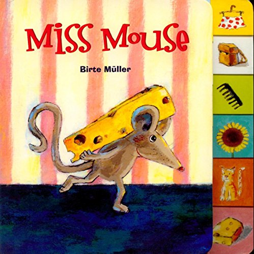 Imagen de archivo de Miss Mouse a la venta por Ebooksweb