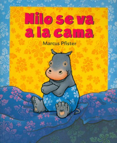 Beispielbild fr Nilo se va a la cama (Spanish Edition) zum Verkauf von Wonder Book