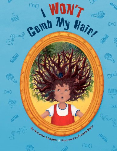 Beispielbild fr I Won't Comb My Hair zum Verkauf von Front Cover Books