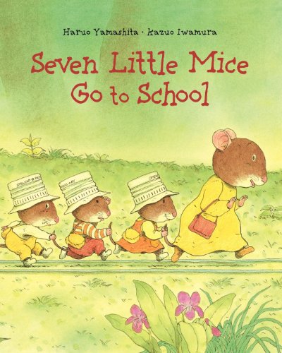 Stock image for Seven Little Mice Go to School for sale by Better World Books