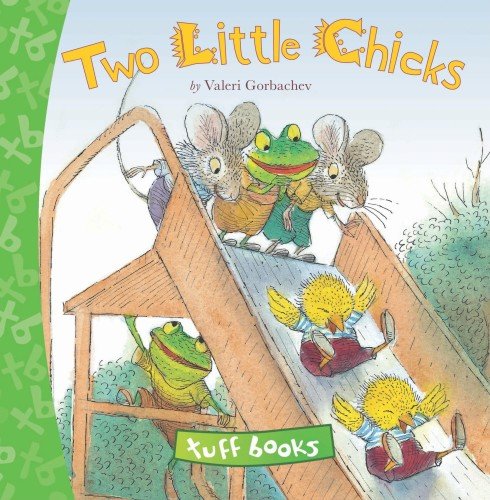 Beispielbild fr Two Little Chicks Tuff Book (Tuff Books) zum Verkauf von Wonder Book