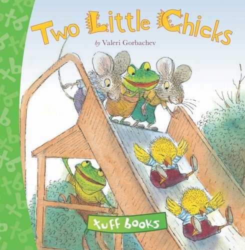 9780735840188: Two Little Chicks Tuff Book (Tuff Books)