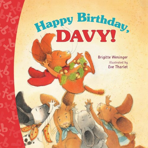 Happy Birthday, Davy Tuff Book (Tuff Books) (9780735840263) by Tharlet, Eve