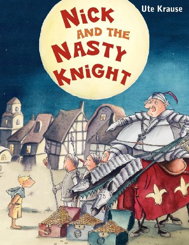 Beispielbild fr Nick and the Nasty Knight zum Verkauf von HPB Inc.