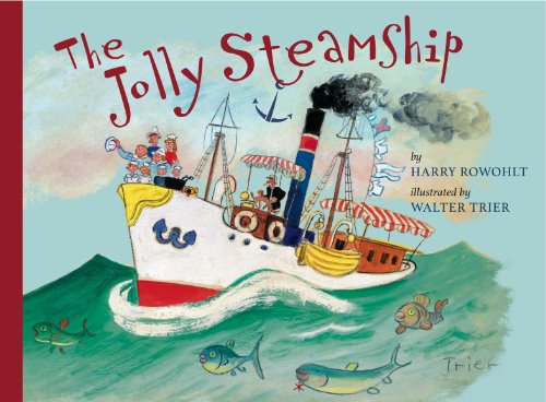 Beispielbild fr The Jolly Steamship zum Verkauf von Half Price Books Inc.