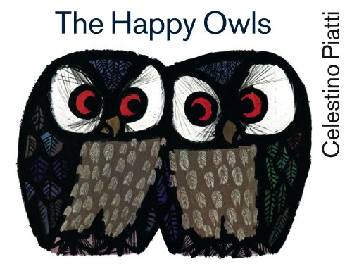 Stock image for The Happy Owls for sale by HPB Inc.