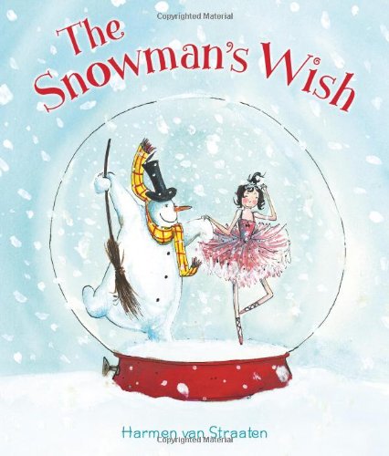 Beispielbild fr The Snowman's Wish zum Verkauf von Better World Books