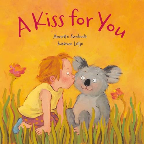 Beispielbild fr A Kiss for You zum Verkauf von Wonder Book