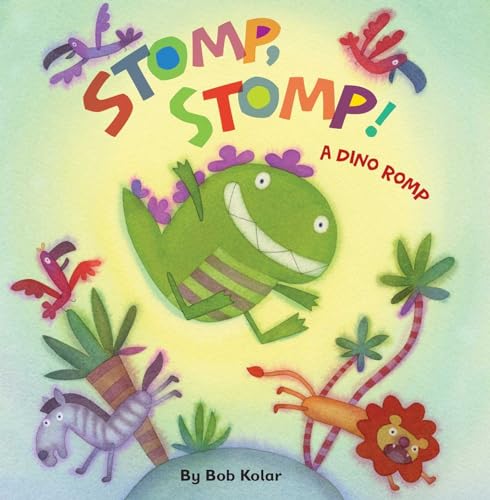 Beispielbild fr Stomp, Stomp! zum Verkauf von Better World Books