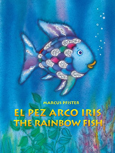 Imagen de archivo de El Pez Arco Iris / The Rainbow Fish Bilingual Paperback Edition a la venta por SecondSale