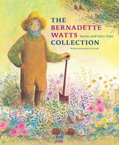 9780735842120: The Bernadette Watts Collection: Stories and Fairy Tales