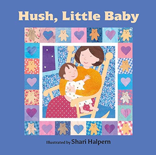 Beispielbild für Hush, Little Baby zum Verkauf von SecondSale